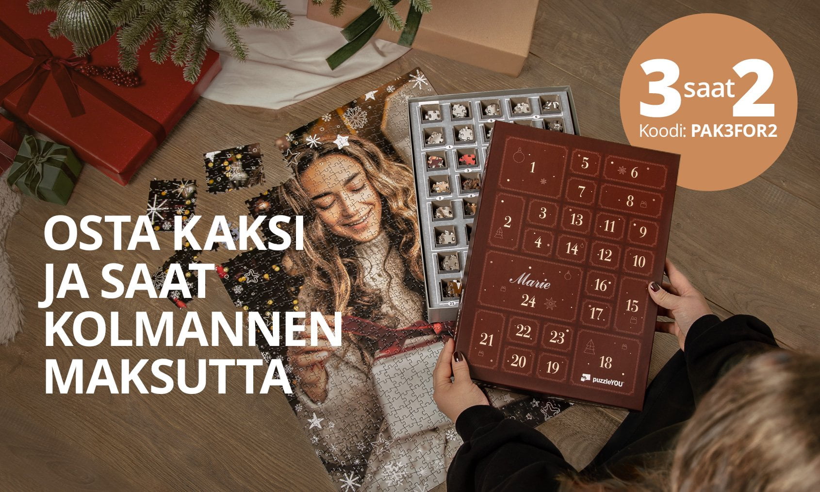 OSTA KAKSI JA SAAT KOLMANNEN MAKSUTTA.